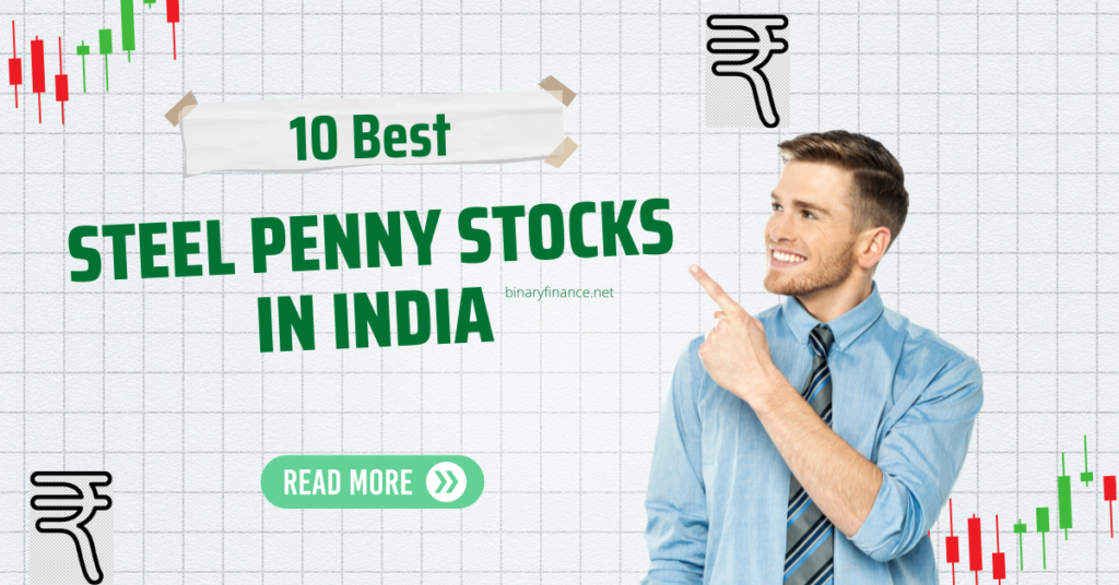 Top 10 Steel Penny Stocks In India 2023